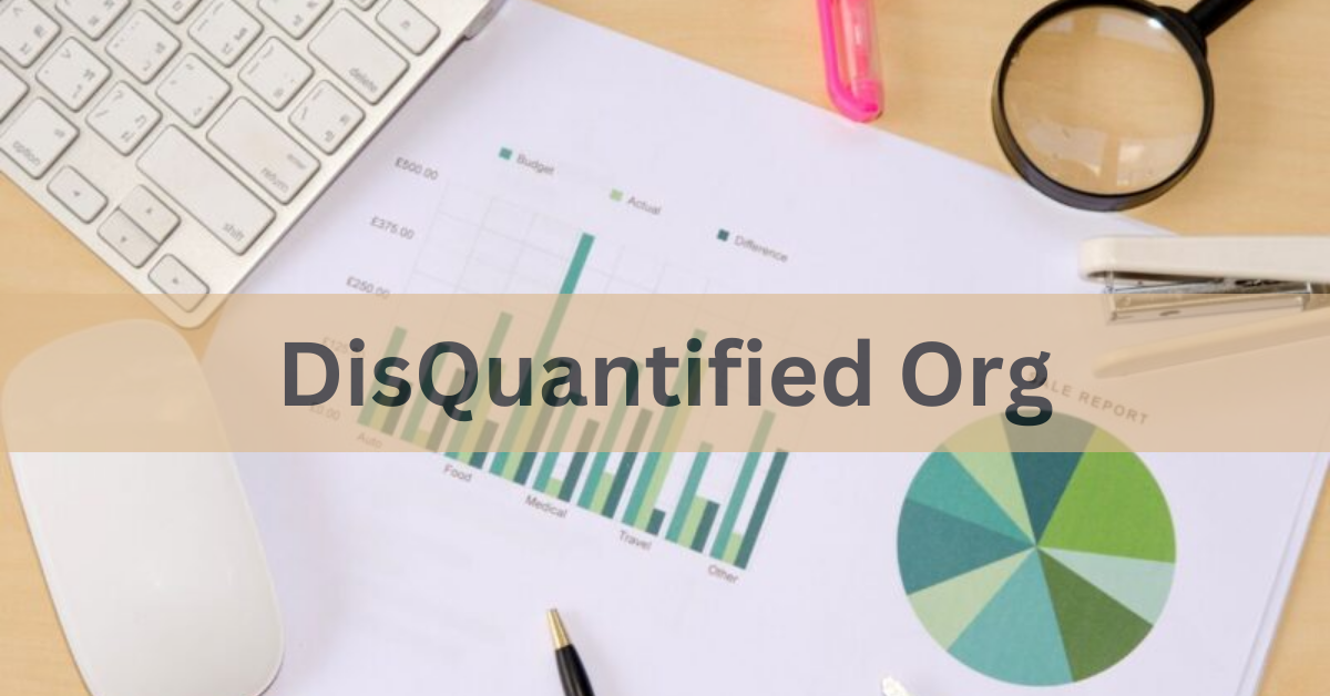 Disquantified.org: Unpacking Its Meaning, Applications, and Impact on Finance