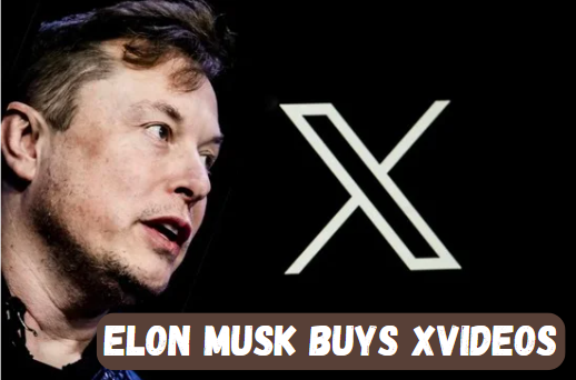 Elon Musk Buys Xvideos