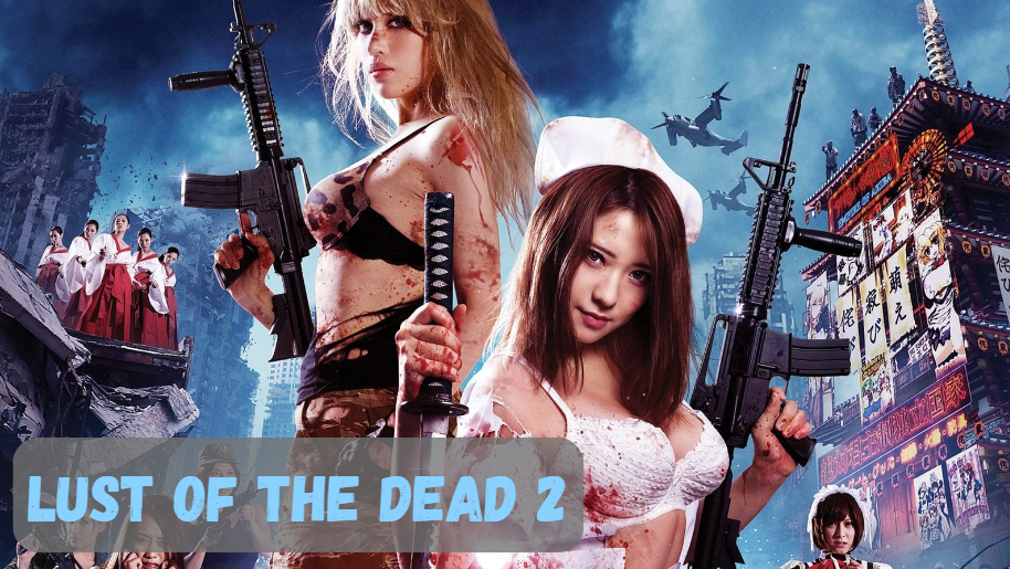 Lust of the Dead 2