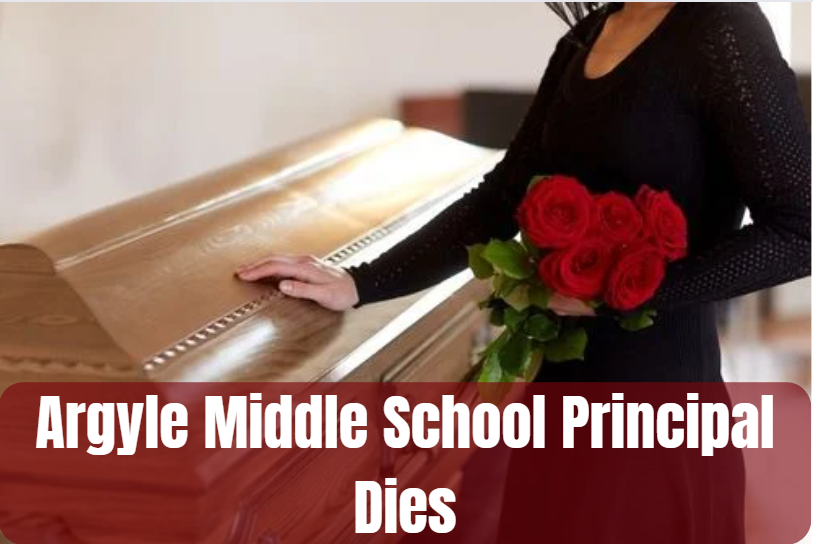 Argyle Middle School Principal Dies: A Community Mourns the Loss of Scott Gibson