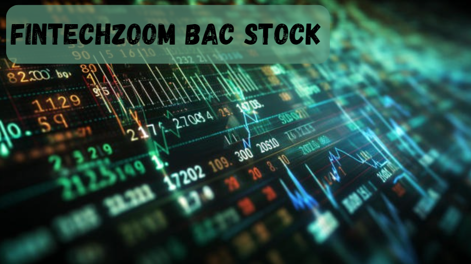 FintechZoom BAC Stock