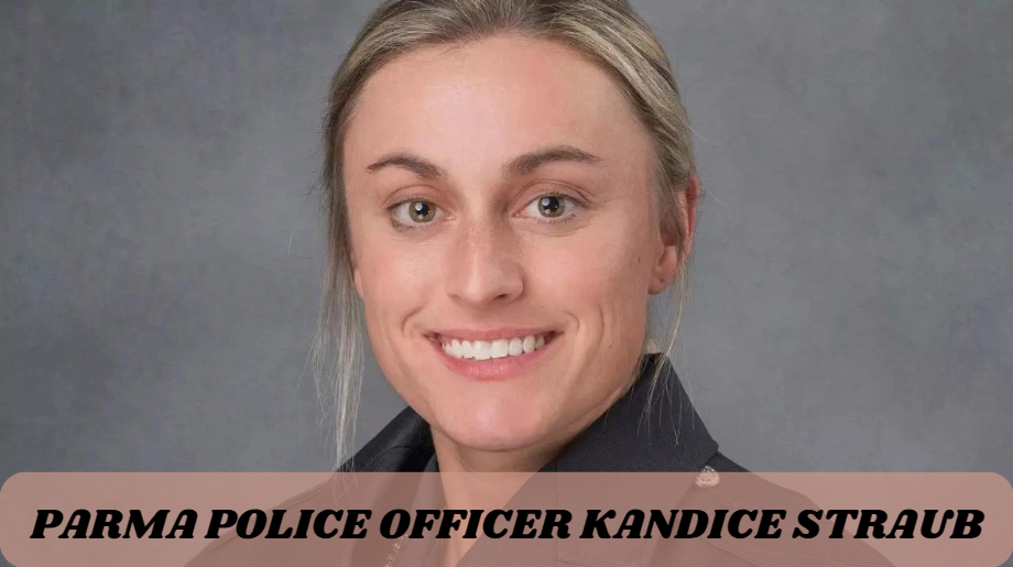 Parma Police Officer Kandice Straub