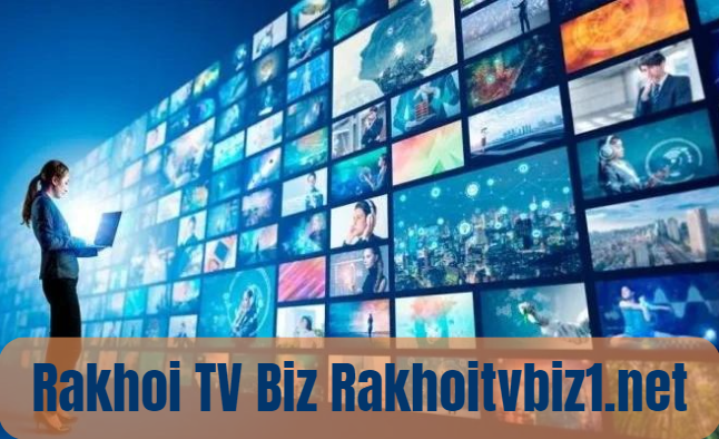 Rakhoi TV Biz Rakhoitvbiz1.net: The Ultimate Destination for Vietnamese Entertainment