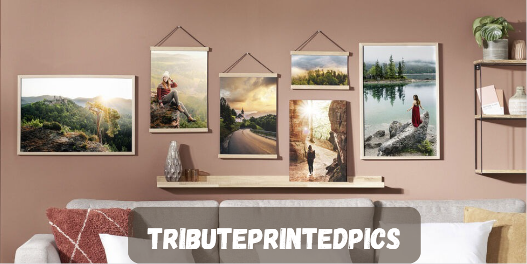 TributePrintedPics