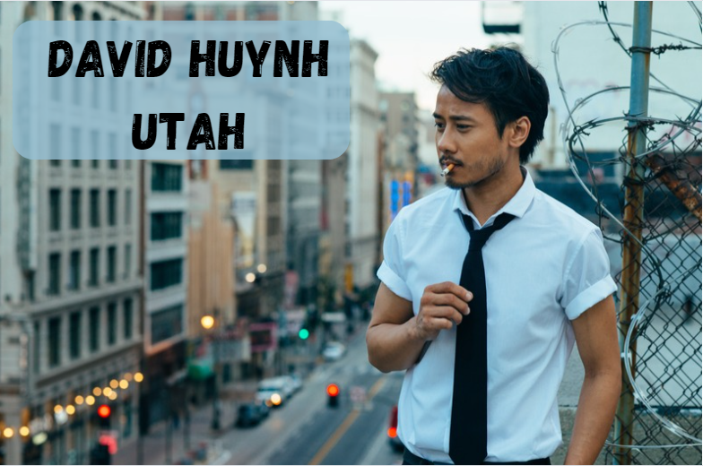 David Huynh Utah