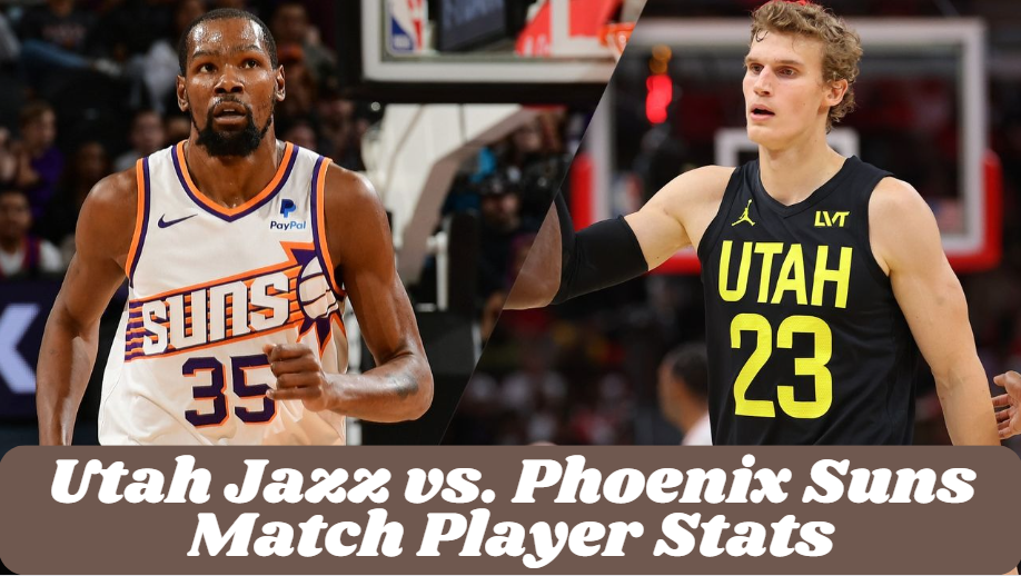 Utah Jazz vs Phoenix Suns Match Player Stats